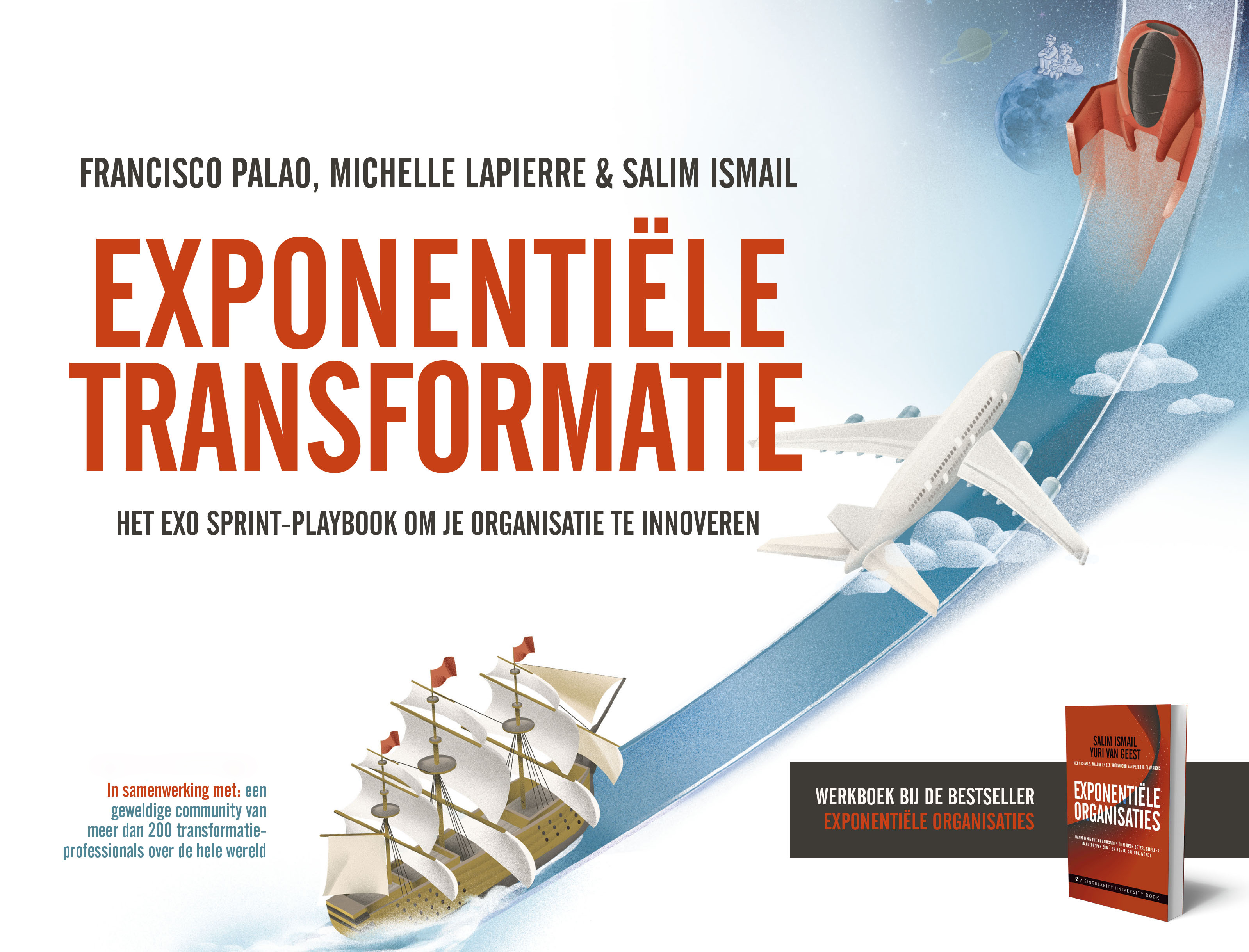 bron Overleven Conjugeren Book Launch: Exponentiële Transformatie by Salim Ismail & Francisco Palao |  Epicenter